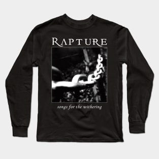 Rapture "Songs for the Withering" Tribute Long Sleeve T-Shirt